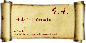 Irházi Arnold névjegykártya